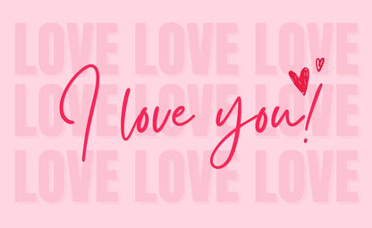 I LOVE YOU Gift Card / Greeting Card - Tata's Printing